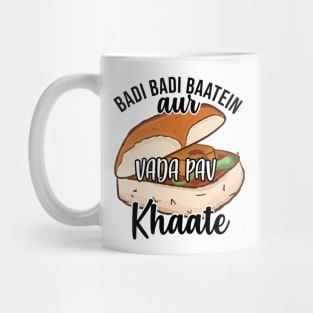 Badi Badi Baatein Vada Pav Khate Hindi Quote Meme India Mug